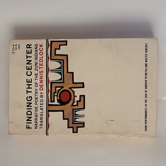 Finding The Center Narrative Poetry Of The Zuni Indians Translated By Dennis T. - Picture 4 of 12